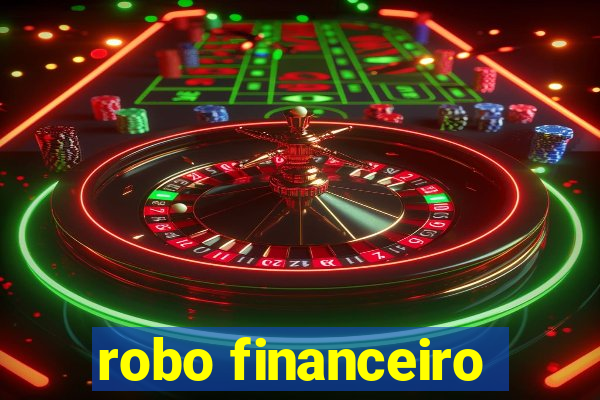 robo financeiro